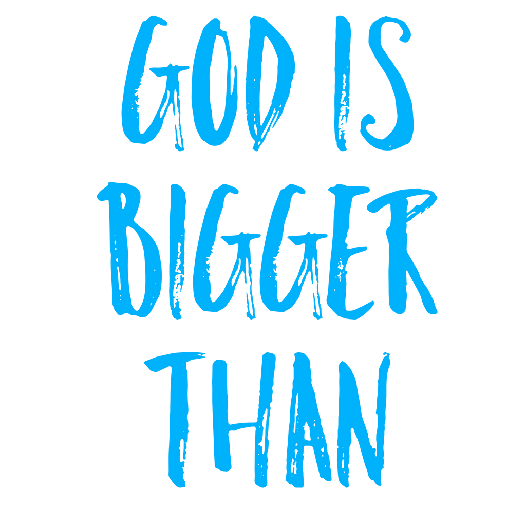 God is Bigger Than Collection