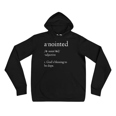 Anointed Definition Unisex Hoodie