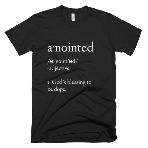 Anointed Definition Tee