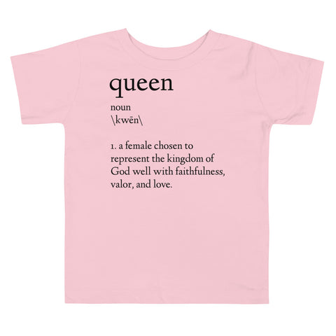 Toddler Queen Definition Tee